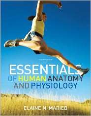 Essentials of Human Anatomy and Physiology with Essentials of 