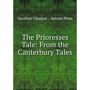    From the Canterbury Tales Astolat Press Geoffrey Chaucer  Books