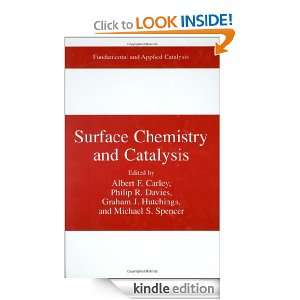  and Catalysis (Fundamental and Applied Catalysis): Albert F. Carley 