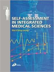Self Assessment in Integrated Sciences for Medical Sciences Systems 