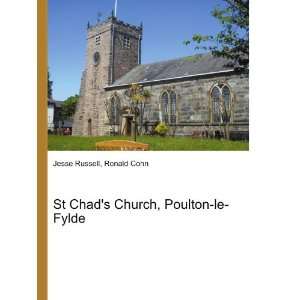   St Chads Church, Poulton le Fylde Ronald Cohn Jesse Russell Books