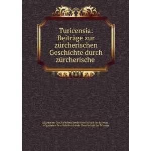   Geschichtforschende Gesellschaft der Schweiz   Books