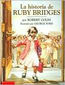Historia de Ruby Bridges Robert Coles