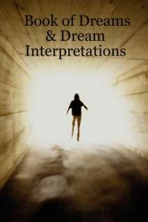   & Dream Interpretations by Douglas Hensley, Lulu  Paperback