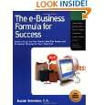 The E Business Formula for Success: How to Select the Right Model, Web 