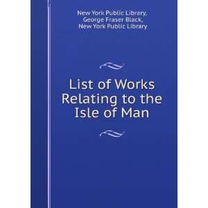   Fraser Black, New York Public Library New York Public Library Books