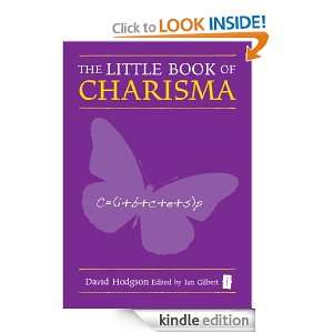 The Little Book of Charisma (Little Book Of (Crown House Publishing 