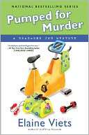  Pumped for Murder (Dead End Job Series #10) by Elaine 