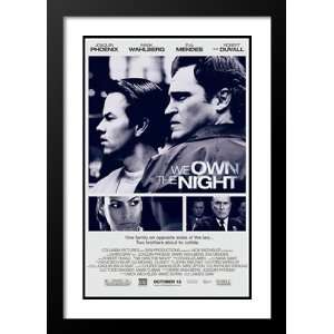 We Own the Night 32x45 Framed and Double Matted Movie 