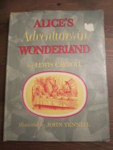   Adventures in Wonderland Lewis Carroll John Tenniel HC/DJ 1940s  
