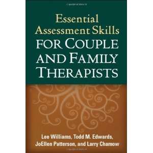  Essential Assessment Skills for Couple and Family 