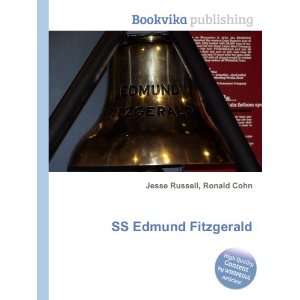  SS Edmund Fitzgerald Ronald Cohn Jesse Russell Books