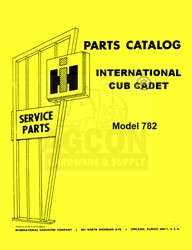 INTERNATIONAL CUB CADET 782 Tractor Part Catalog Manual  