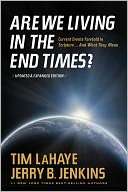   Are We Living in the End Times? by Tim LaHaye 