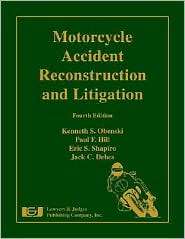 Motorcycle Accident Reconstruction and Litigation, (1933264322 