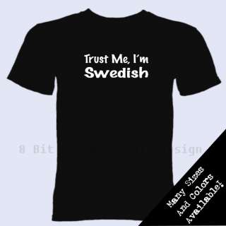 Trust Me Im Swedish T Shirt Heritage Sweden Pride Country Christmas 