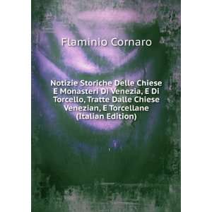   Dalle Chiese Venezian, E Torcellane (Italian Edition) Flaminio