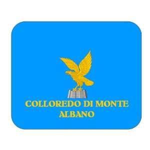   Friuli Venezia, Colloredo di Monte Albano Mouse Pad 