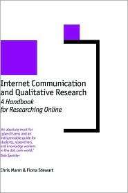 Internet Communication and Qualitative Research A Handbook for 