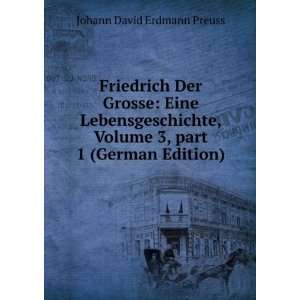   Â part 1 (German Edition) Johann David Erdmann Preuss Books