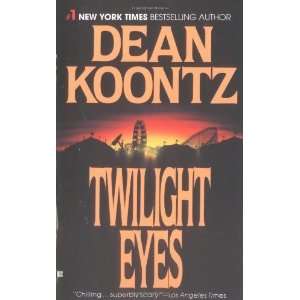  Twilight Eyes [Mass Market Paperback] Dean Koontz Books