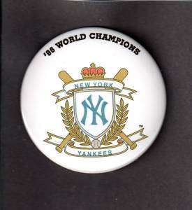 1996 WORLD SERIES CHAMPIONS PIN BACK BUTTON Yankees 3  