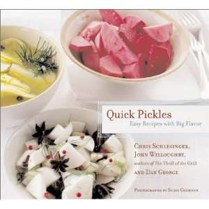  Quick Pickles: Easy Recipes for Big Flavor: n/a  Author 