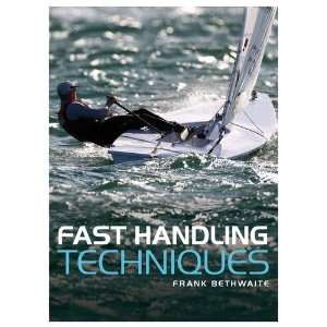  Fast Handling Technique (9781408155936) Frank Bethwaite 