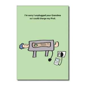 Funny Happy Birthday Card Unplugged Grandma Humor Greeting Really Good 