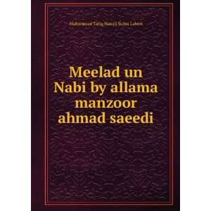  Meelad un Nabi by allama manzoor ahmad saeedi Muhammad 