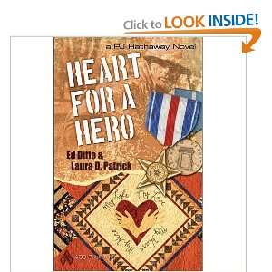  Heart for a Hero [Paperback] Ed Ditto Books