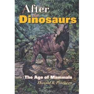   of Mammals (Life of the Past) [Hardcover]: Donald R. Prothero: Books