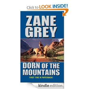 Dorn of the Mountains Zane Grey  Kindle Store