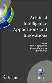 Artificial Intelligence Applications and Innovations 3rd IFIP 