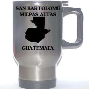     SAN BARTOLOME MILPAS ALTAS Stainless Steel Mug 