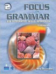 Focus on Grammar 2, (0131899716), Irene E. Schoenberg, Textbooks 