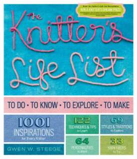the knitter s life list to gwen w steege paperback
