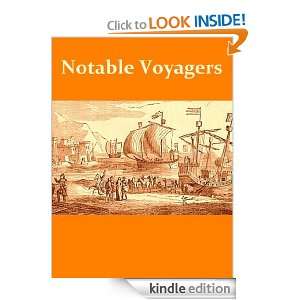 Notable Voyagers from Columbus to Nordenskiold [Illustrated] [Kindle 