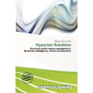  Hyperion Solutions (9786200534859) Eldon A. Mainyu Books