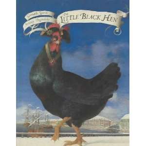   The Little Black Hen Elizabeth/ Spirin, Gennadii (ILT) James Books