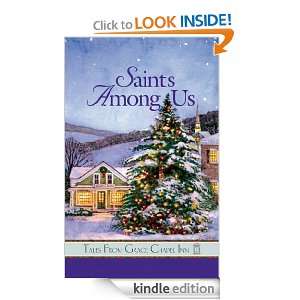 Saints Among Us (Tales from Grace Chapel Inn) Anne Marie Rodgers 