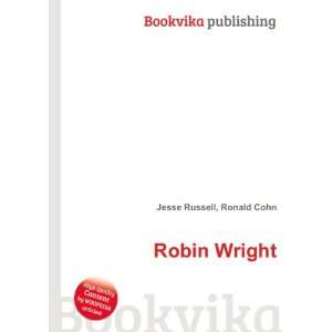  Robin Wright Ronald Cohn Jesse Russell Books