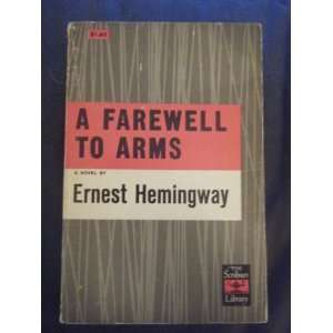  A Farewell to Arms ERNEST HEMINGWAY Books