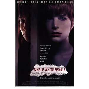 Single White Female (1992) 27 x 40 Movie Poster Style A  