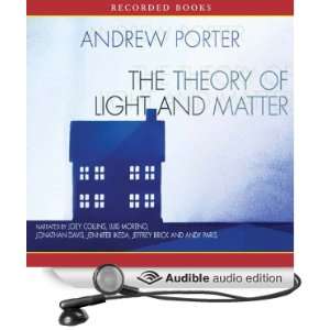  of Light and Matter (Audible Audio Edition) Andrew Porter, Joey 