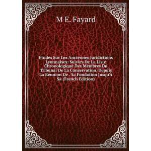   De . Sa Fondation JusquÃ? Sa (French Edition) M E. Fayard Books