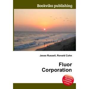  Fluor Corporation Ronald Cohn Jesse Russell Books