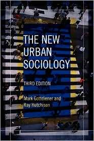 The New Urban Sociology, (0813343186), Mark Gottdiener, Textbooks 