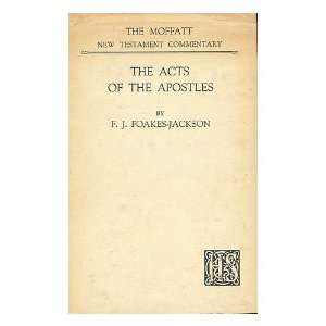    Jackson F. J. (Frederick John) (1855 1941) Foakes Jackson Books