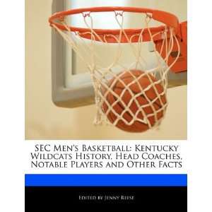  SEC Mens Basketball Kentucky Wildcats History, Head 
